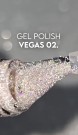 Gel Polish Vegas 02 (HEMA-free) - 6 ml thumbnail
